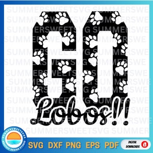 Go lobos svg, lobo SVG, school spirit svg, sublimation png, cuttable file, cheer design svg, svg png dxf, cricut cut files,digital cut files