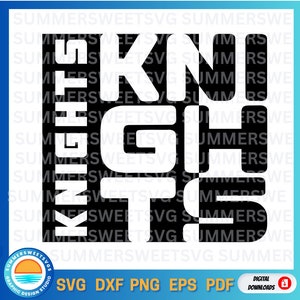 Knights svg, school sport design, school spirit svg, teacher svg, back to school svg, digital cut file, files for use with cricut,silhouette