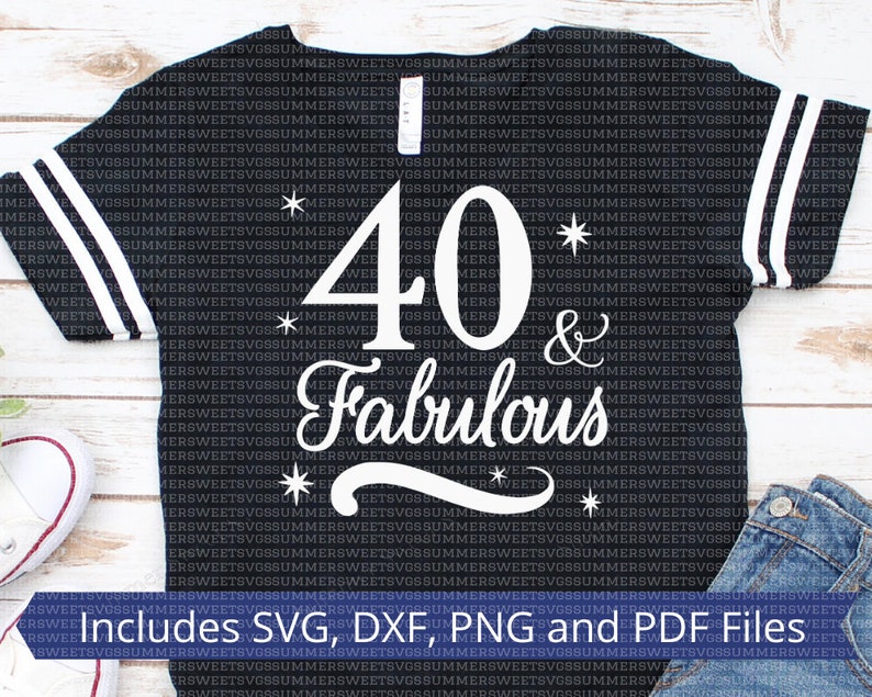 Download 40 and fabulous SVG happy 40th birthday 40th Birthday svg ...
