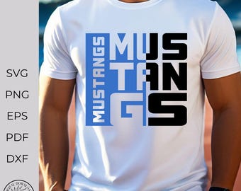 Mustangs (SVG PNG DXF), Boys Mustang design,  Mom Team Spirit, Girls Boys Men Cricut Sublimation File, Digital Download Mustang Monogram