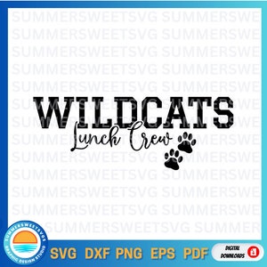 Wildcats Cafeteria Crew SVG, Lunch crew svg, lunchroom, cafeteria, lunch lady, school dxf, eps, svg, png, instant download