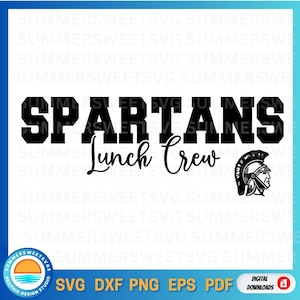 Spartan lunch Crew SVG, Lunch crew svg, lunchroom, cafeteria, lunch lady, school dxf, svg, png, instant downloads, cricut cut file, crew