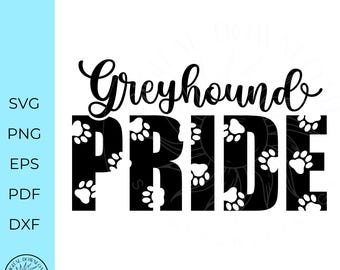 Greyhounds svg dxf png pdf cheer greyhound pride mom girls boys cricut cut files digital download ungroupable monogram sublimation
