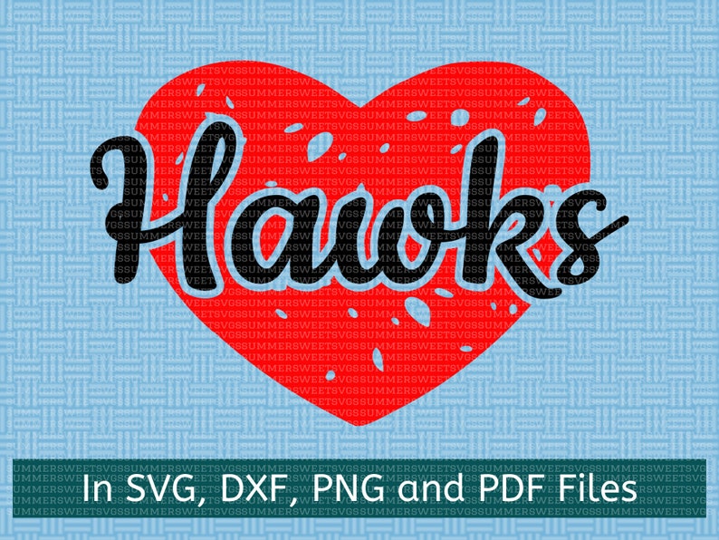 Hawks Hawks SVG team spirit svg grunge school svg downloadable files Hawk distressed Hawk heart svg