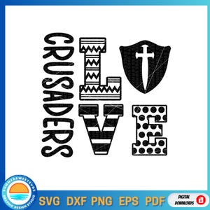 Love Crusaders SVG, sublimation file, school spirit, teacher tshirt svg,crusader,cricut cut file, silhouette, digital download, transfer svg