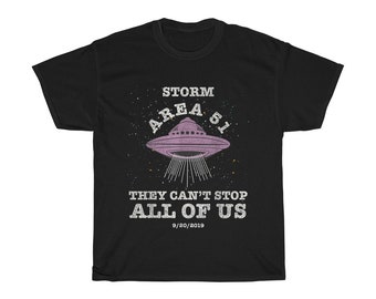 Storm Area 51 Alien T-Shirt - They Can't Stop All Of Us