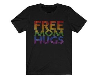 Free Mom Hugs T-Shirt, LGBT Pride Rainbow Tee