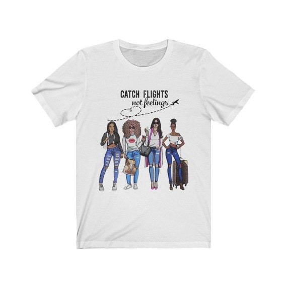 Catch Flights Not Feelings T-Shirt - I Love To Travel Shirt Catch Flights Not Feelings T-Shirt - I Love To Travel Shirt