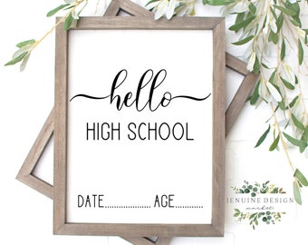 Hello High School Printable | First Day of High School Sign | Printable First Day Photo Prop