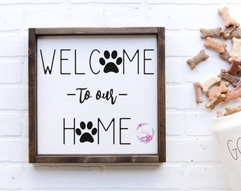 Welcome To Our Home Paw Print SVG | Dog SVG | Cat SVG | Printable Welcome To Our Home Sign