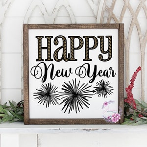 Happy New Year SVG | Happy New Year Printable | New Years Eve Printable