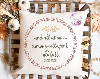 Fall Quote SVG | "And All At Once, Summer Collapsed Into Fall" Digital Download File
