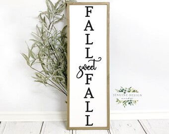 Fall Sweet Fall Vertical SVG | Vertical Porch Sign SVG | Fall SVG