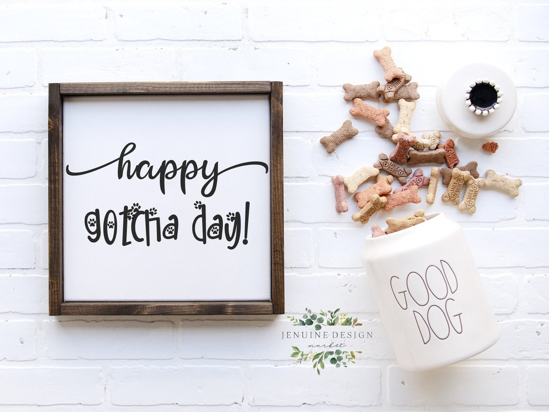 Happy Gotcha Day Printable Sign | Dog Adoption | Pet Rescue | Gotcha ...