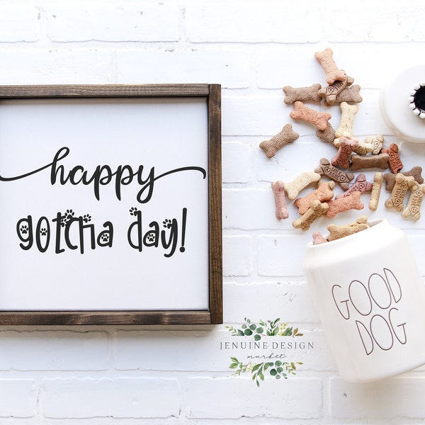 Happy Gotcha Day Printable Sign | Dog Adoption | Pet Rescue | Gotcha Day SVG