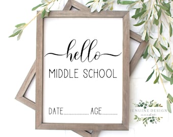 Hello Middle School Printable | First Day of Middle School Sign | First Day Photo Prop