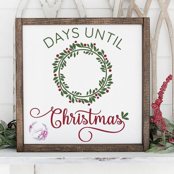 Christmas Countdown SVG | Days Until Christmas Printable