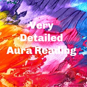 Aura Reading by Highly-Skilled Energy Reader … no live interaction needed