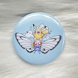 Pikachu And Butterfree 1.5” Pin Back Button