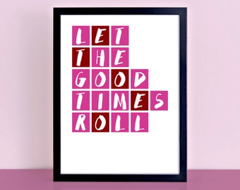 Pink Typography Print | Pink And Red Wall Decor | Good Times Quote Print | Gallery Wall Print | Fun Wall Art | Girl Bedroom Decor | SEP0089
