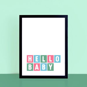 Decoración de la habitación del bebé / Nuevo regalo para bebés / Tamaño A4 / Decoración de la habitación de los niños / Hello Baby / Póster de la habitación infantil A5 / Impresión colorida / SEP0044