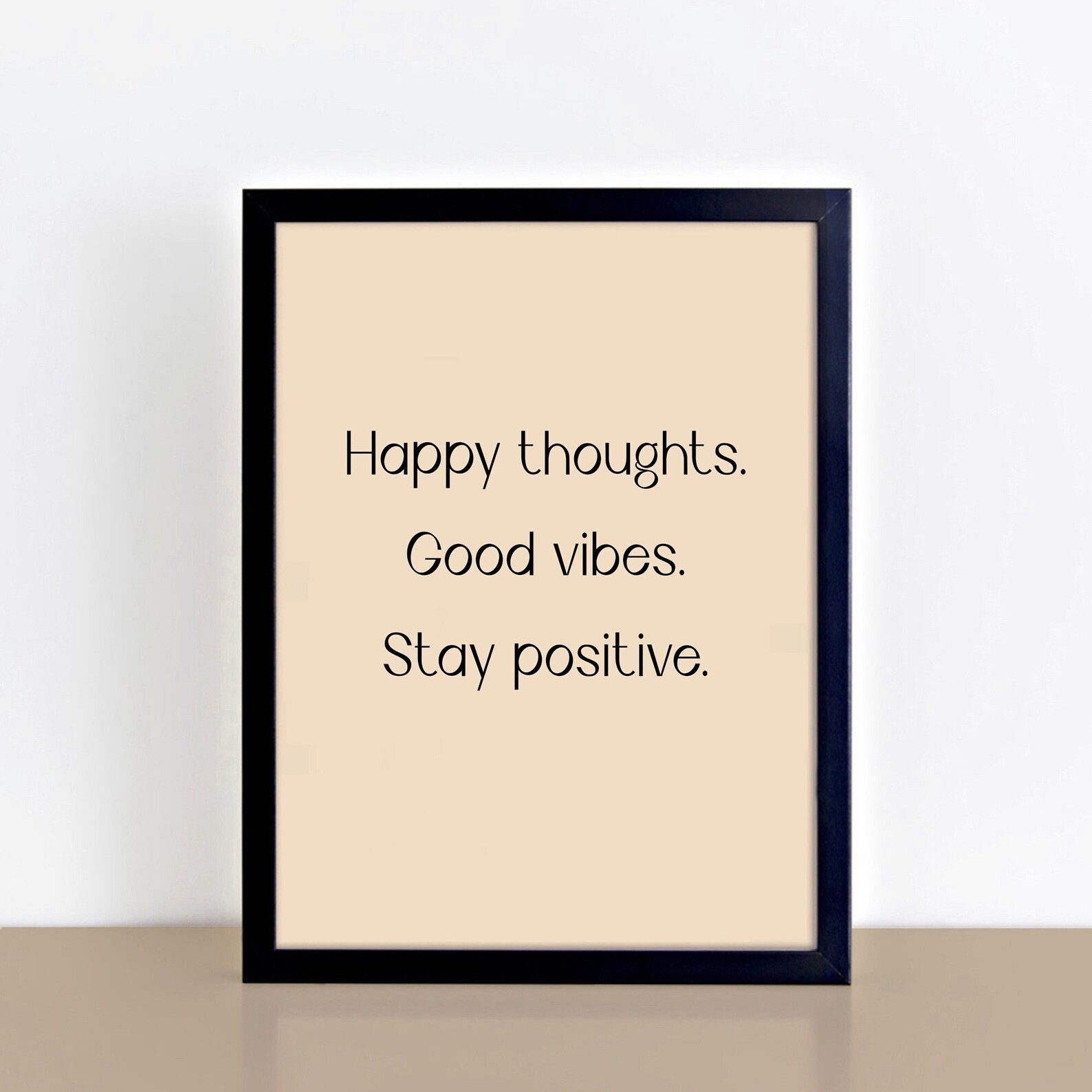 Positive Prints, Neutral Colours Wall Art, Typographic Quote Print ...