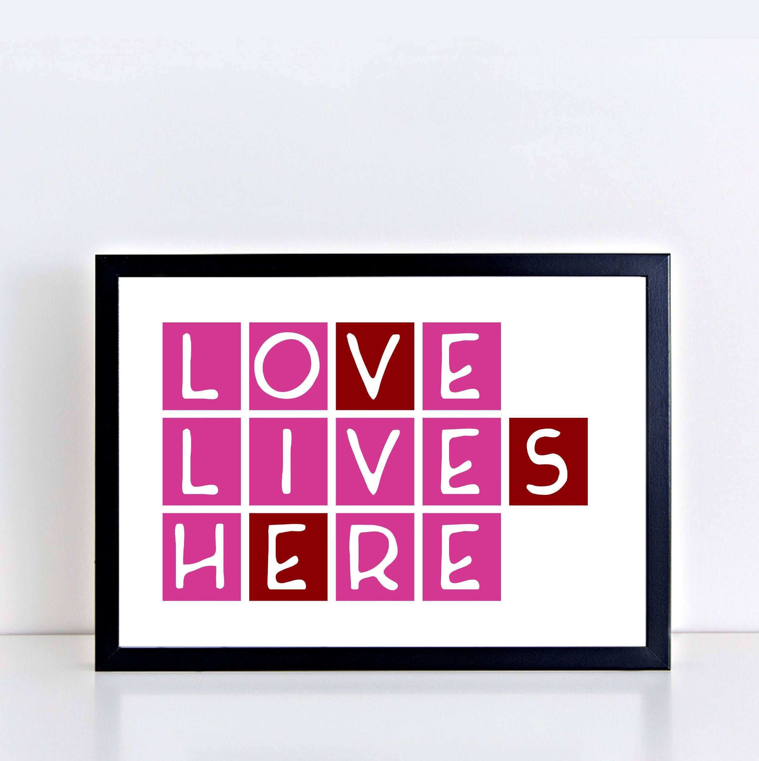 Love Lives Here Print Pink and Red Print Wedding Gift Wall 