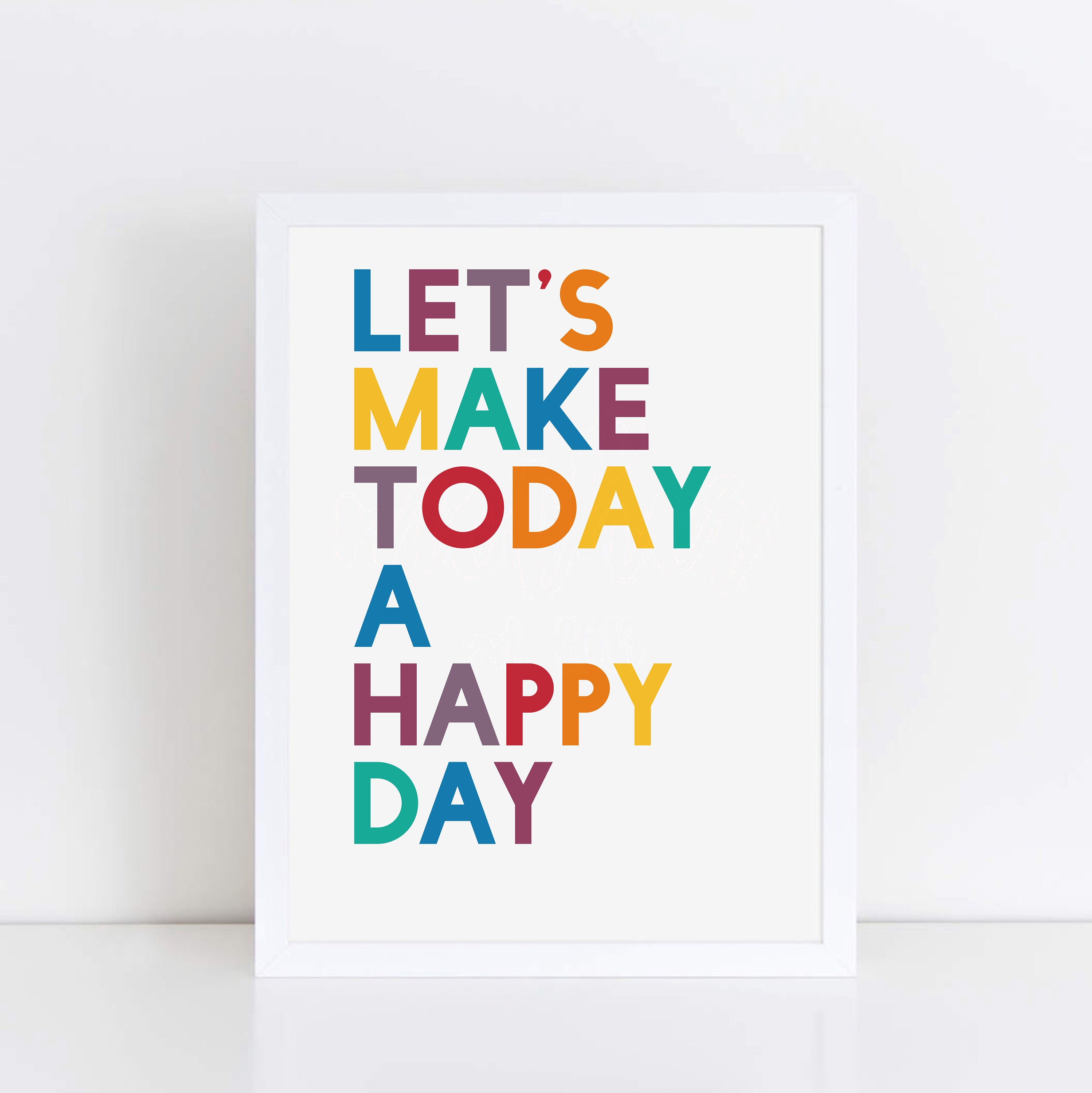 Let's Make Today A Happy Day Print | Childrens Room Decor | Rainbow ...