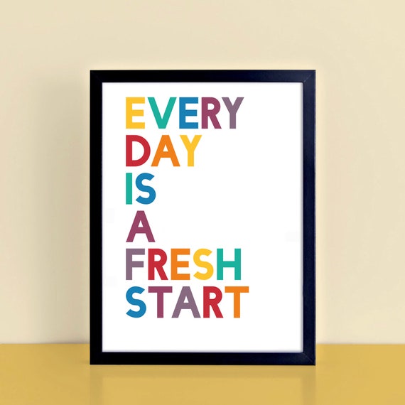 Every Day Is A Fresh Start Wallprint Rainbow Colours | Etsy