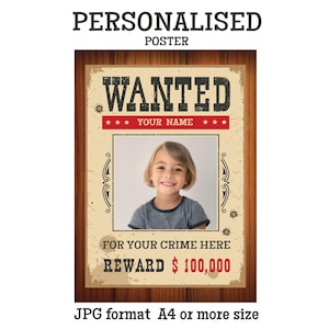 Personalized Wanted Poster JPG, PNG A4 format 8,5x11 inch, Custom Order ready in 2 days, Cowboy Wanted Poster for Print or Design