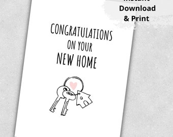 Printable Congratulations New Home Card, Moving card, Housewarming card, First Home Card, Instant Download, Card to print, Digital Card pdf