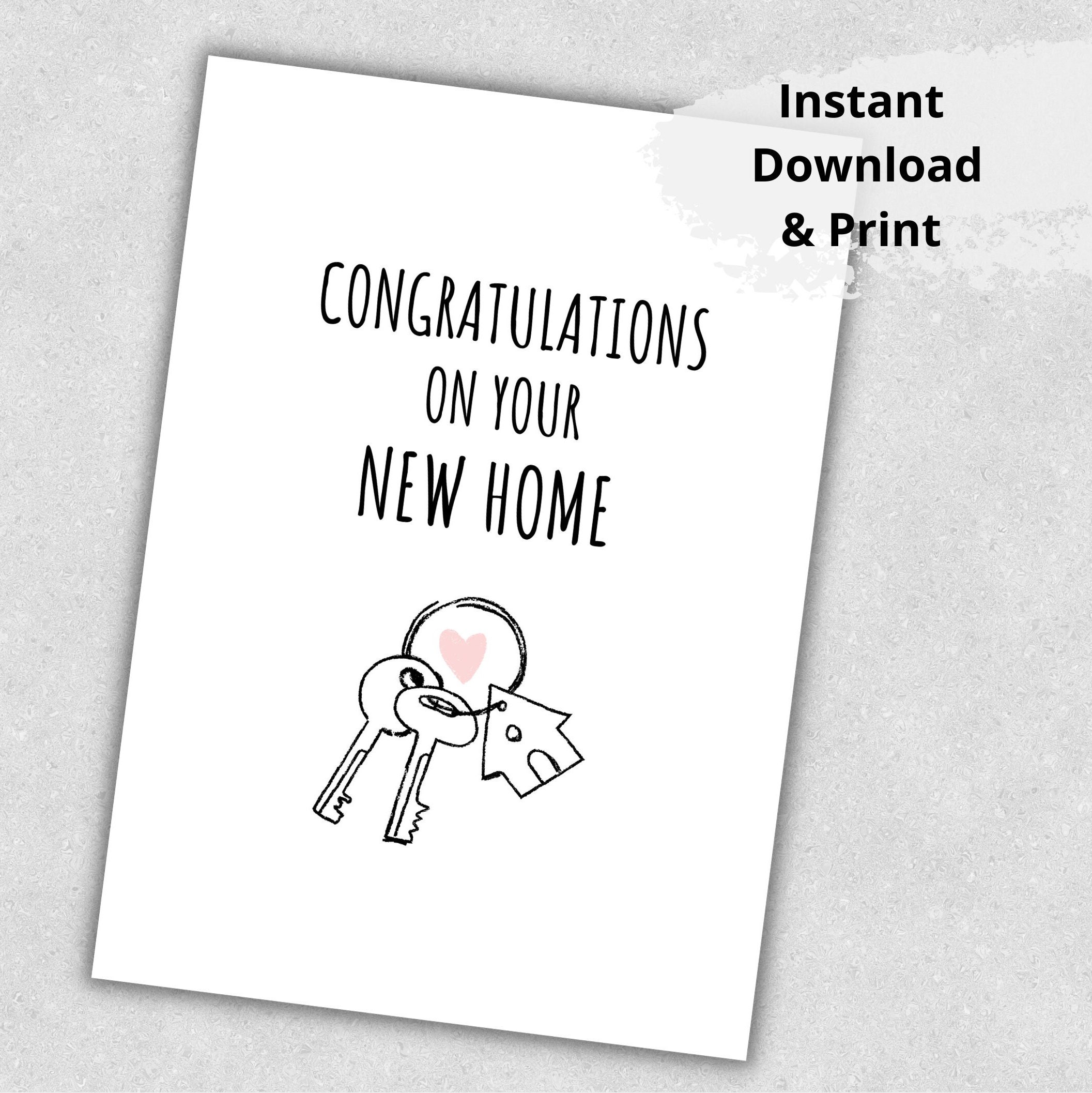 Printable Congratulations New Home Card, Moving Card, Housewarming Card, First Home Card ...