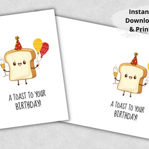 Printable A Toast to Your Birthday Card, Birthday Toast Card, Food Pun ...