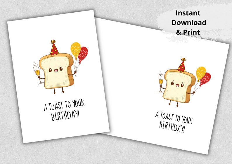Printable A Toast to Your Birthday Card, Birthday Toast Card, Food Pun ...