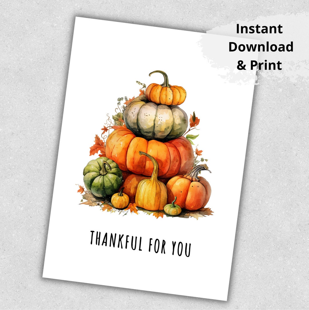 Printable Thankful for You Card, Thanksgiving Card, Autumn Card ...