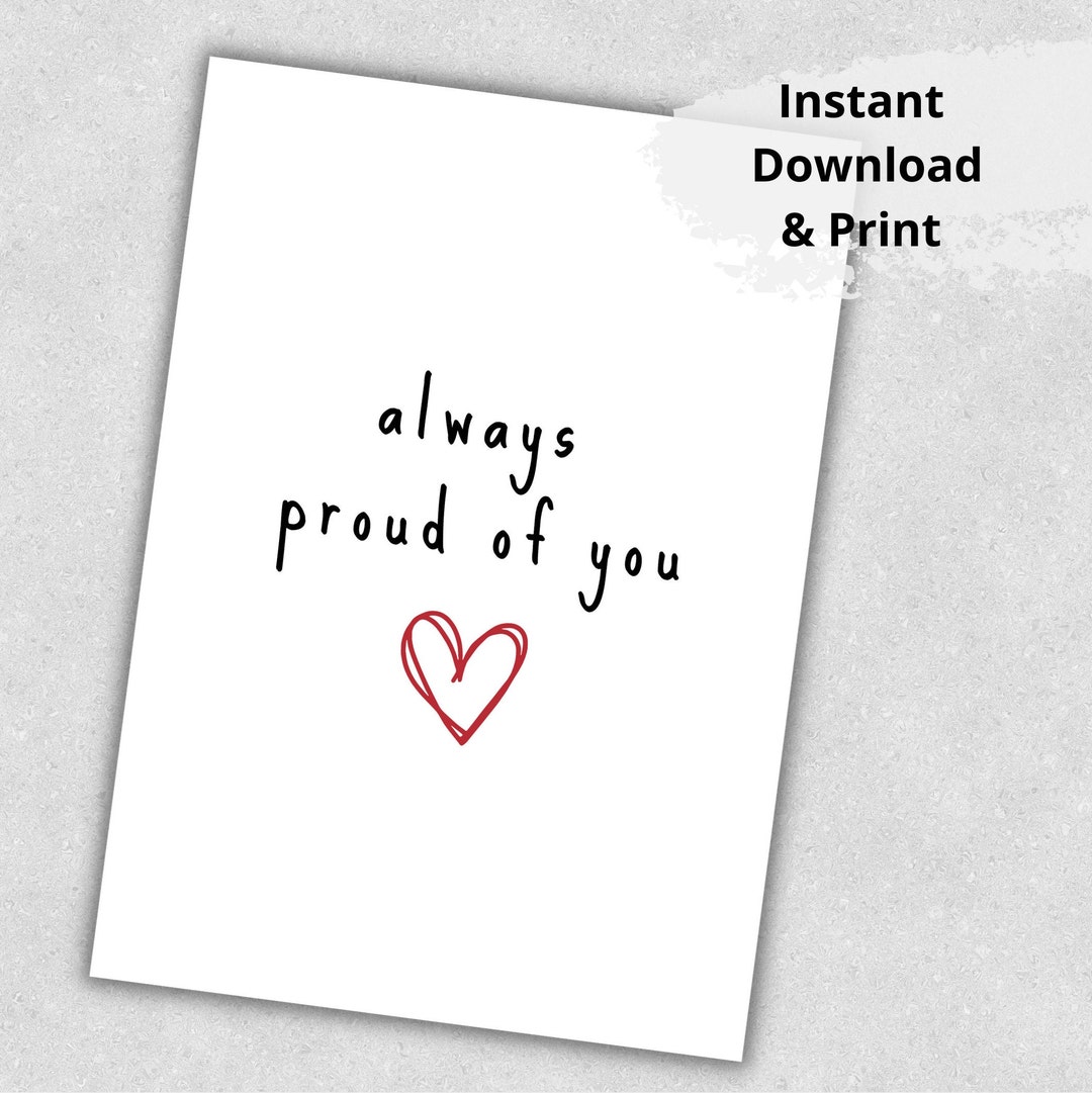 Printable Always Proud of You Card Motivational Card Etsy