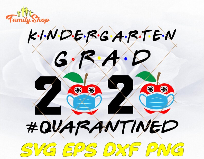 Free Free 154 Quarantine Kindergarten Graduation Svg Free SVG PNG EPS DXF File