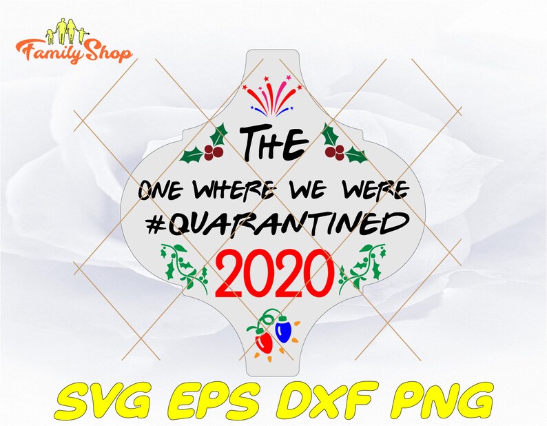 Download Friends tile christmas ornament SVG-Quarantine Christmas ...
