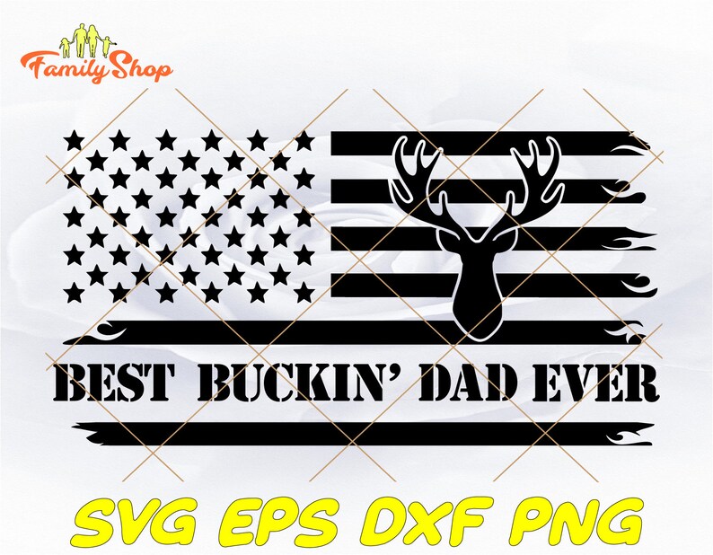 Free Free 272 Best Buckin Bonus Dad Ever Svg SVG PNG EPS DXF File