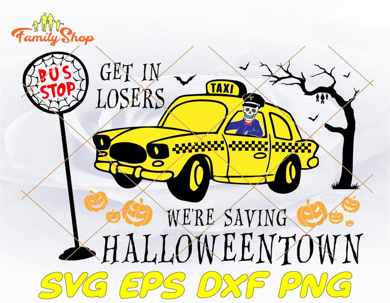 Download Get in losers we're saving halloweentown SVG-halloween | Etsy