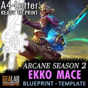 Arcane Last Stand Ekko Mace - Vapenmall för Cosplay (LoL League of Legends) PDF till FOAM