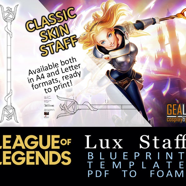 Lux Staff - Classic Wand - Blueprint template for Cosplay (LoL League of Legends) PDF to FOAM