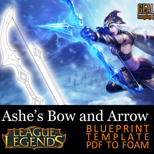 Ashe Bow and Arrow - Blueprint für Cosplay (LoL - League of Legends) PDF-Vorlage für EVA-Schaumstoff