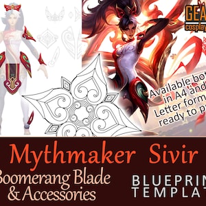 Sivir Mythmaker Boomerang Blade, Shoulder piece, Bracelets, Headpiece and others (LoL - League of Legends) PDF template for EVA foam