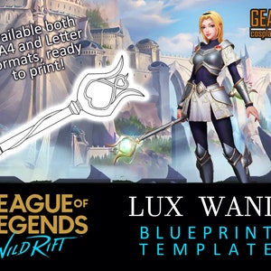 Lux Wand - Wild Rift Classic Staff - Blueprint template for Cosplay (LoL League of Legends) PDF to FOAM