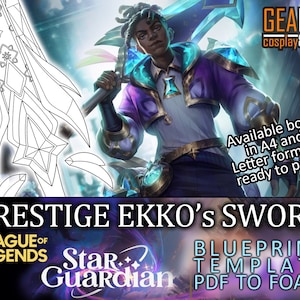 May include: A printable blueprint template for a foam craft project of Ekko's sword from League of Legends. The sword is a blue and white design with a star-shaped design on the blade. The template is available in A4 and Letter formats.