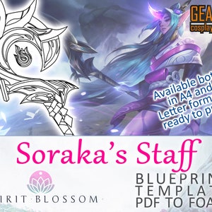 Spirit Blossom Soraka Staff - Blueprint Template for Cosplay (LoL, League of Legends) PDF to FOAM