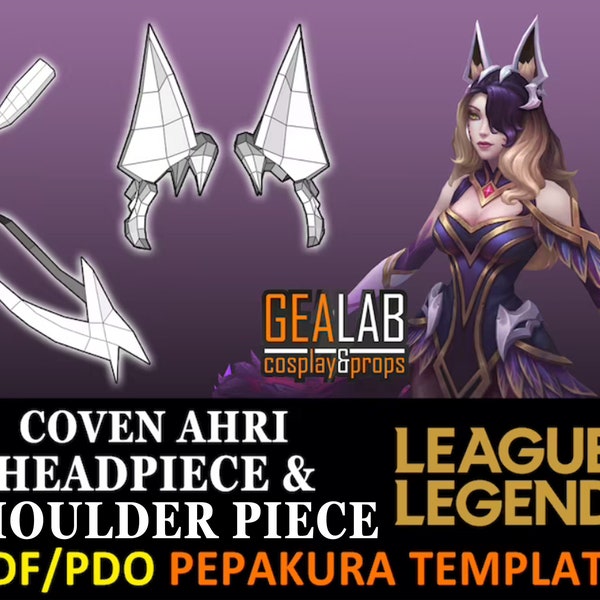 Coven Ahri Headpiece & Shoulder Piece Pepakura - Modèles PDF et PDO pour Cosplay (Lol, League of Legends) - Modèle, MOUSSE, Oreilles