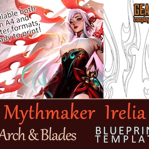 Irelia Mythmaker Blades and Arch - Blueprint for Cosplay (LoL - League of Legends) PDF template for EVA foam