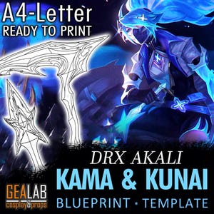 DRX Akali Kama & Kunai - Akali Weapons Blueprint template for Cosplay (LoL League of Legends) PDF to FOAM
